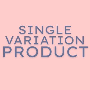 Single Variation Product TEMPLATE